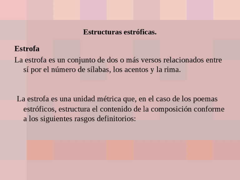 Estrofa Par Estrofa Poética: Definición, Tipos y Ejemplos